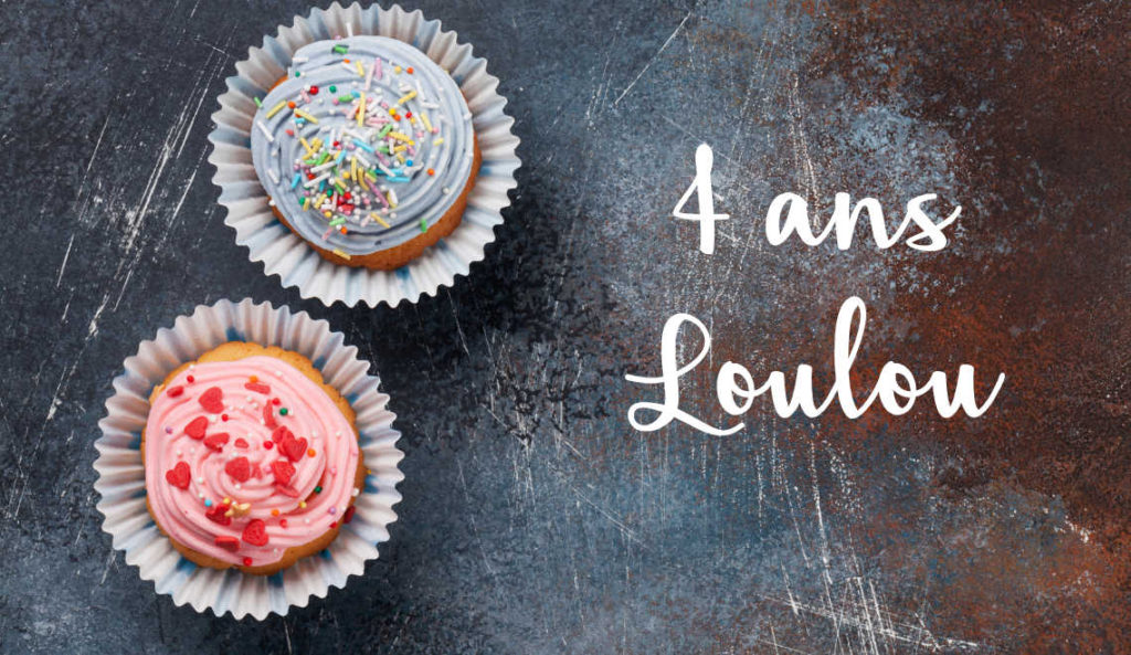 4 ans Loulou